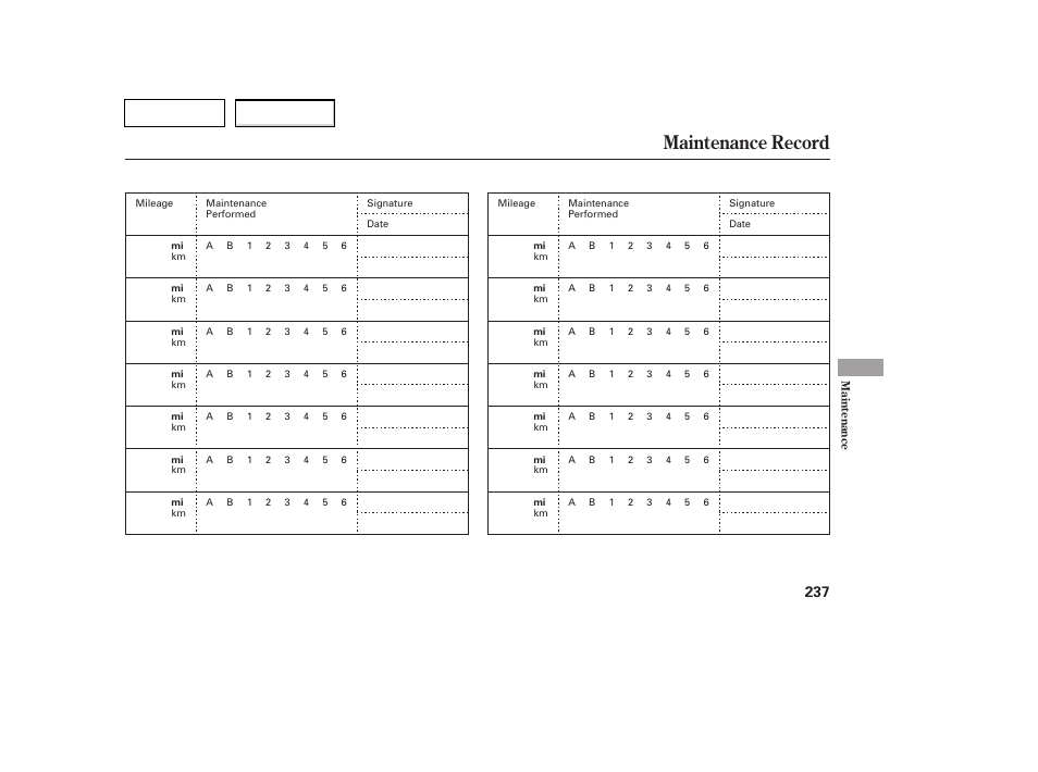 Maintenance record | HONDA 2007 Pilot - Owner's Manual User Manual | Page 240 / 319