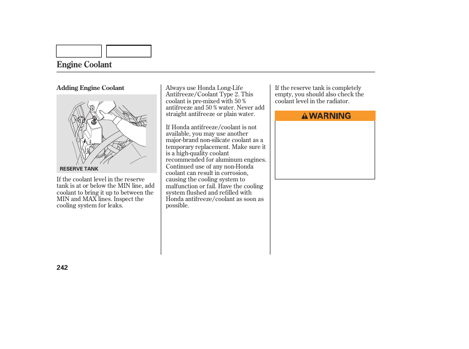 Tw0707o00242a, Engine coolant | HONDA 2007 Pilot - Owner's Manual User Manual | Page 245 / 319