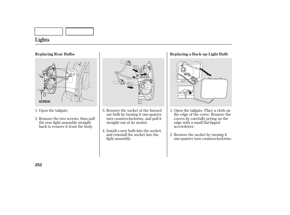 Lights | HONDA 2007 Pilot - Owner's Manual User Manual | Page 255 / 319