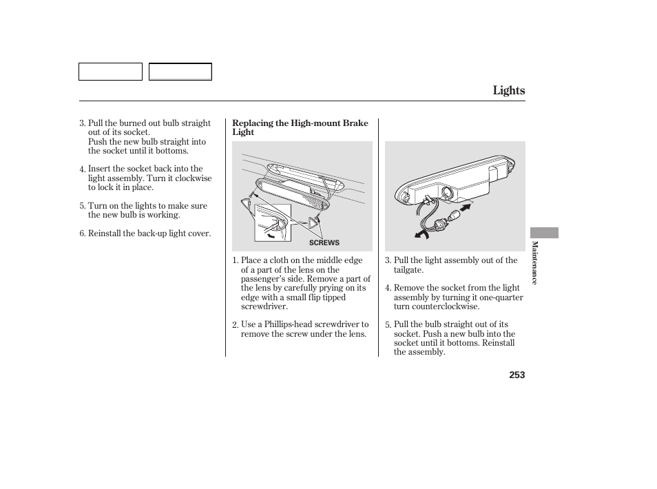 Lights | HONDA 2007 Pilot - Owner's Manual User Manual | Page 256 / 319