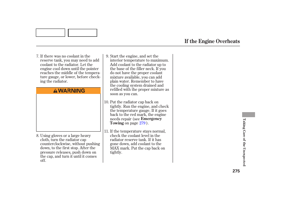 Tw0707o00275a, If the engine overheats | HONDA 2007 Pilot - Owner's Manual User Manual | Page 278 / 319