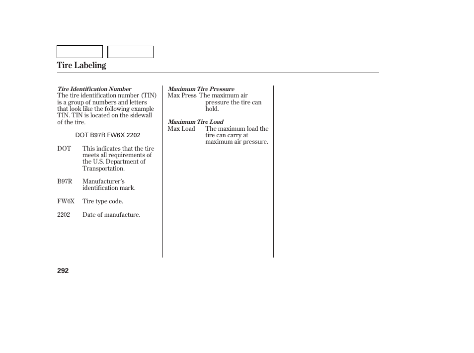 Tire labeling | HONDA 2007 Pilot - Owner's Manual User Manual | Page 295 / 319