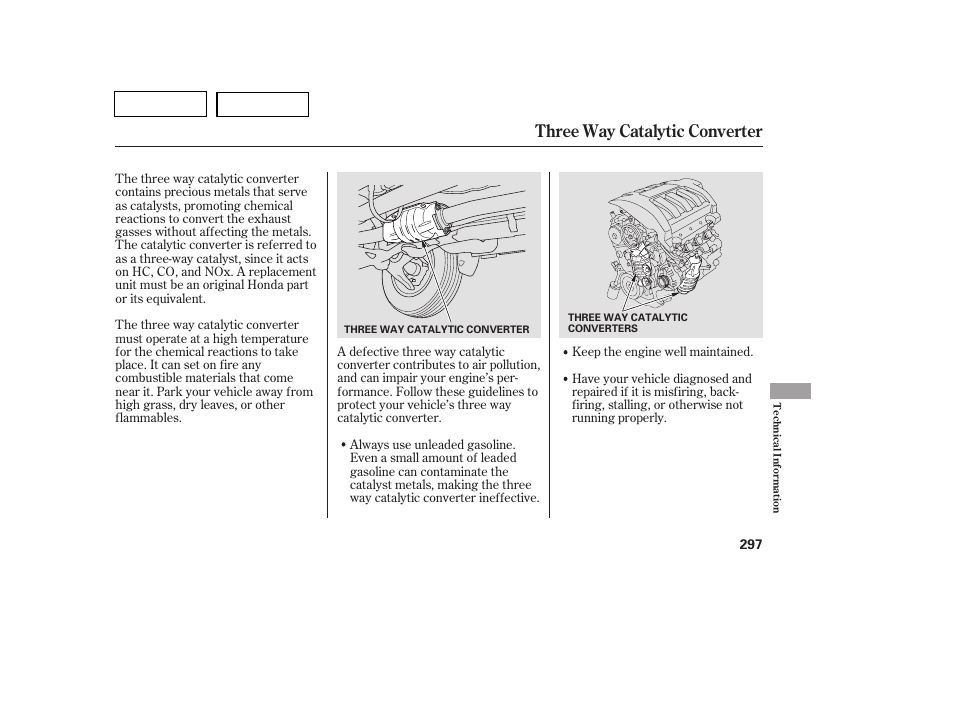 Three way catalytic converter | HONDA 2007 Pilot - Owner's Manual User Manual | Page 300 / 319