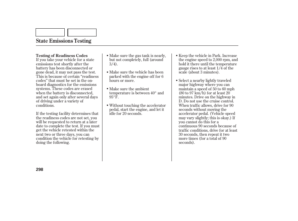 State emissions testing | HONDA 2007 Pilot - Owner's Manual User Manual | Page 301 / 319