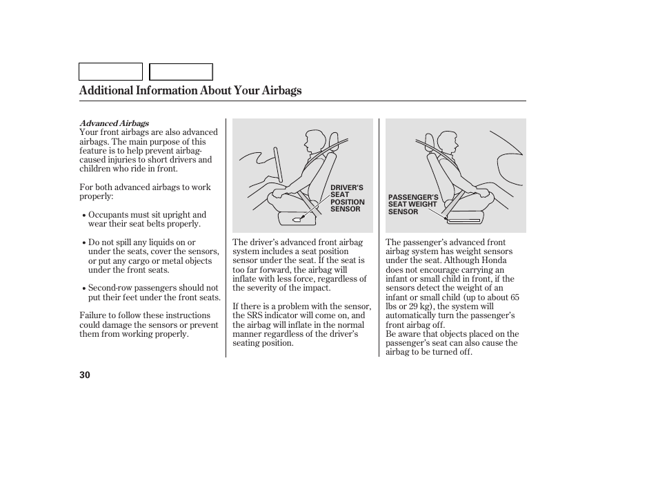 Additional information about your airbags | HONDA 2007 Pilot - Owner's Manual User Manual | Page 33 / 319