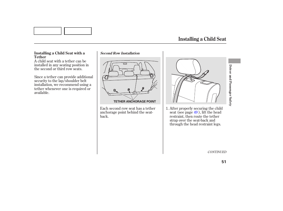 Installing a child seat | HONDA 2007 Pilot - Owner's Manual User Manual | Page 54 / 319
