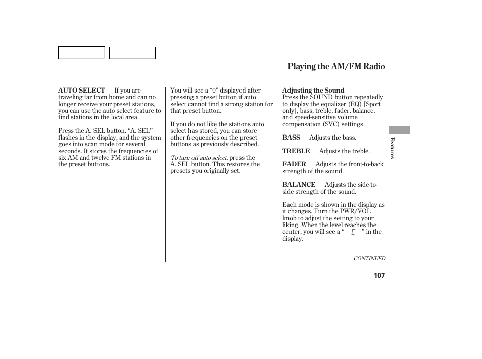 Aa0707o00107a, Playing the am/fm radio | HONDA 2007 Fit - Owner's Manual User Manual | Page 109 / 258