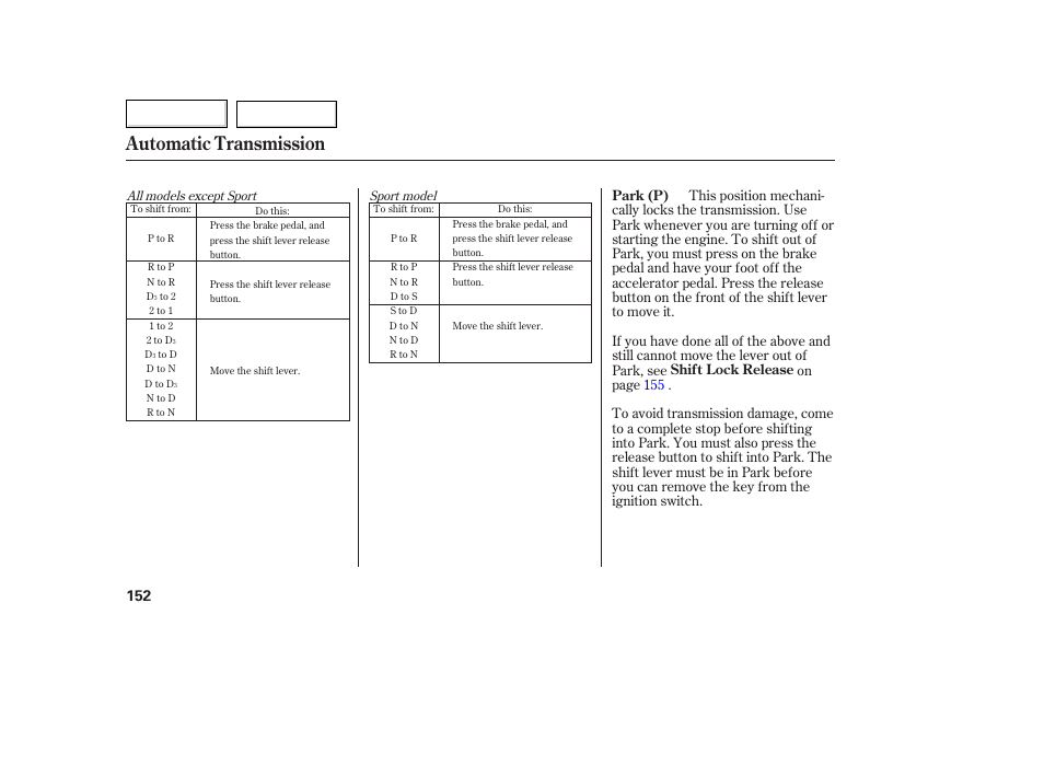 Automatic transmission | HONDA 2007 Fit - Owner's Manual User Manual | Page 154 / 258
