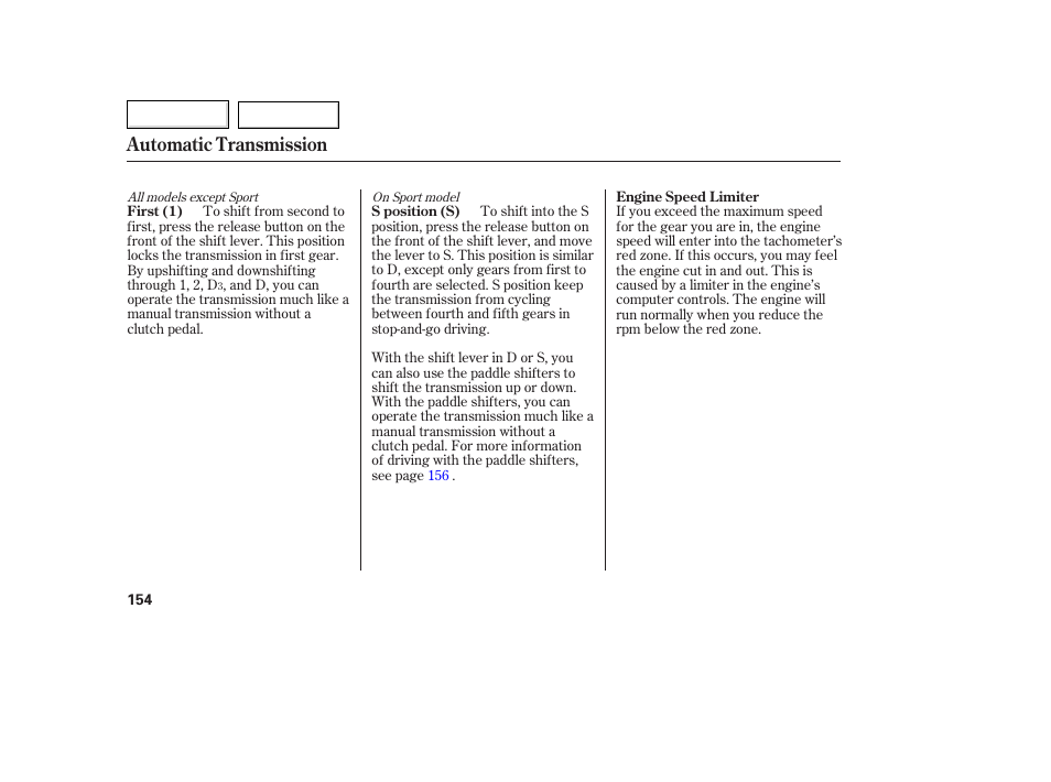 Automatic transmission | HONDA 2007 Fit - Owner's Manual User Manual | Page 156 / 258