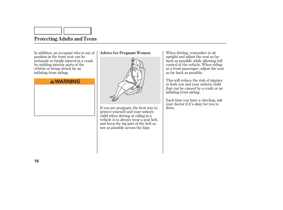 Protecting adults and teens | HONDA 2007 Fit - Owner's Manual User Manual | Page 18 / 258