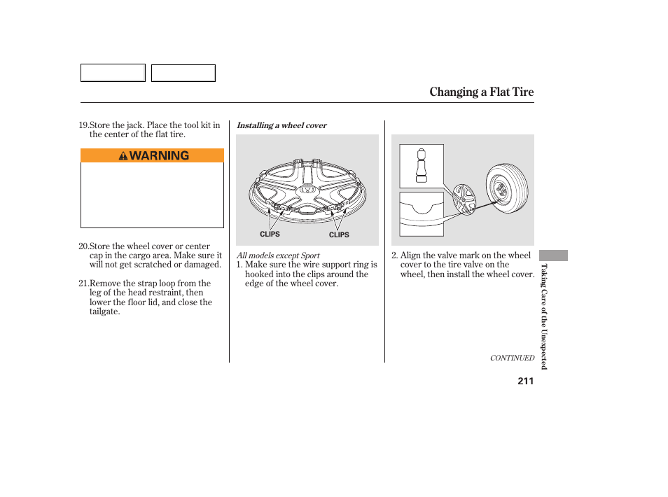 Aa0707o00211a, Changing a flat tire | HONDA 2007 Fit - Owner's Manual User Manual | Page 213 / 258