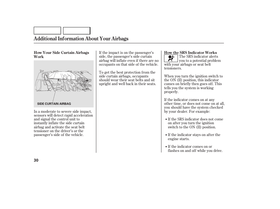 Additional information about your airbags | HONDA 2007 Fit - Owner's Manual User Manual | Page 32 / 258