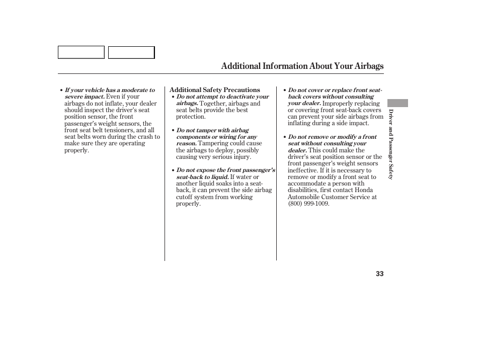 Additional information about your airbags | HONDA 2007 Fit - Owner's Manual User Manual | Page 35 / 258