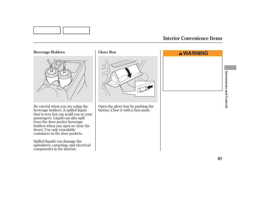 Interior convenience items | HONDA 2007 Fit - Owner's Manual User Manual | Page 99 / 258