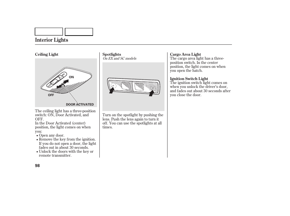 Interior lights | HONDA 2007 Element - Owner's Manual User Manual | Page 101 / 275