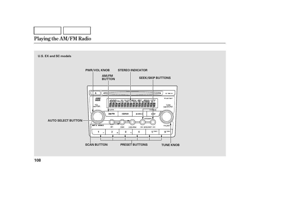 Playing the am/fm radio | HONDA 2007 Element - Owner's Manual User Manual | Page 111 / 275