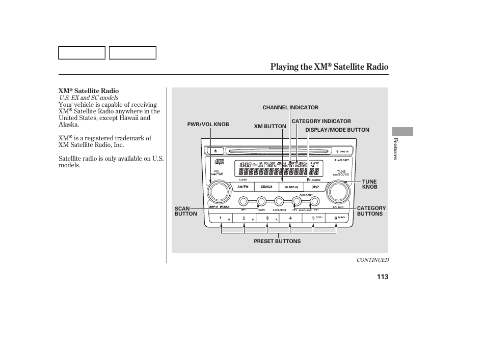 Playing the xm satellite radio | HONDA 2007 Element - Owner's Manual User Manual | Page 116 / 275