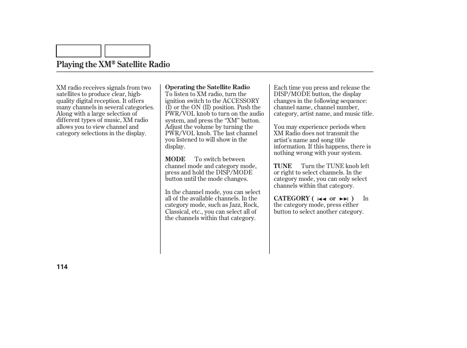 Playing the xm satellite radio | HONDA 2007 Element - Owner's Manual User Manual | Page 117 / 275