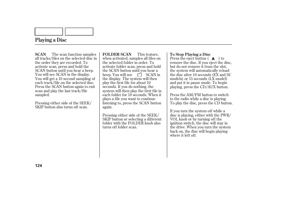 Playing a disc | HONDA 2007 Element - Owner's Manual User Manual | Page 127 / 275