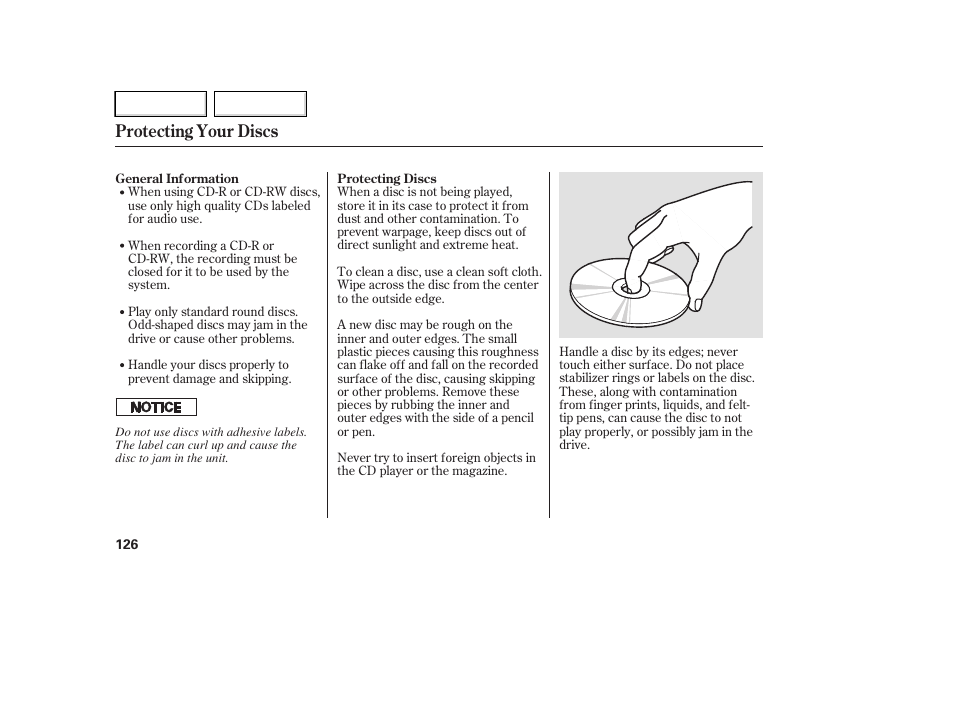 Protecting your discs | HONDA 2007 Element - Owner's Manual User Manual | Page 129 / 275