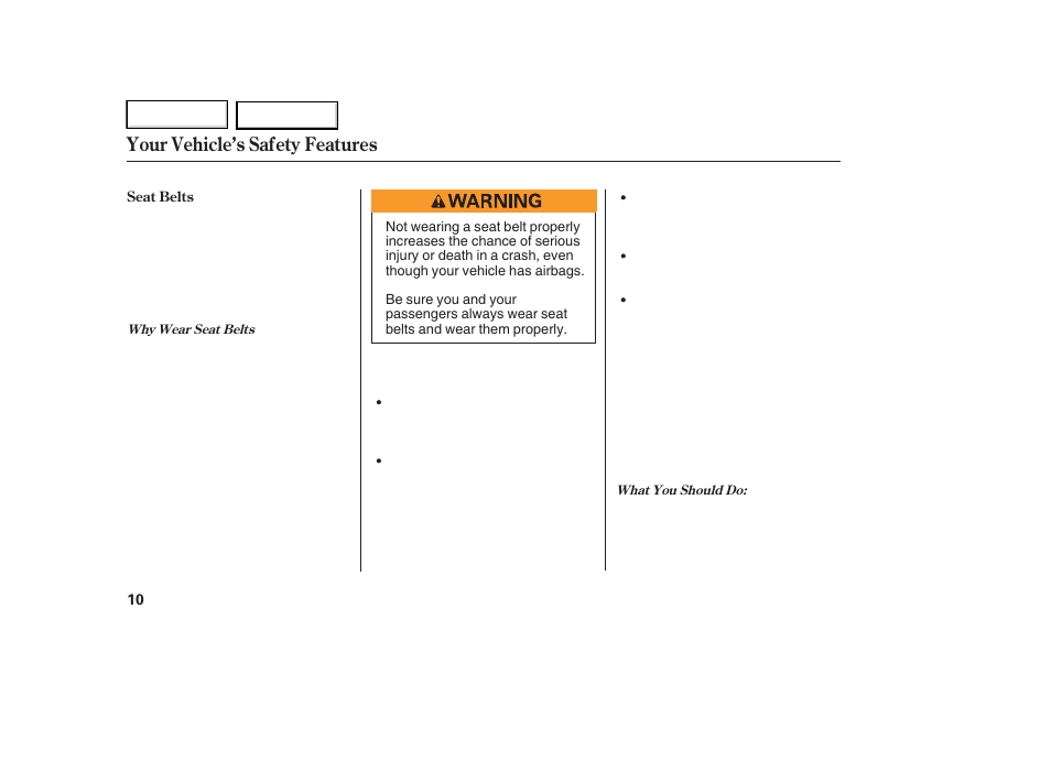 Your vehicle’s safety features | HONDA 2007 Element - Owner's Manual User Manual | Page 13 / 275