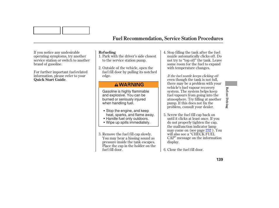 Fuel recommendation, service station procedures | HONDA 2007 Element - Owner's Manual User Manual | Page 142 / 275