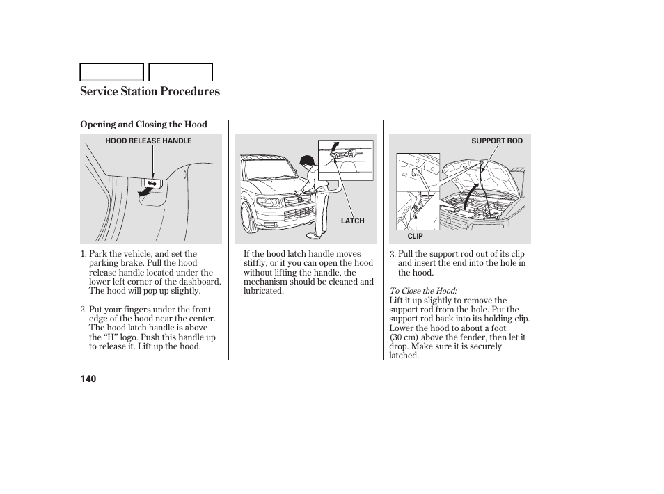 Service station procedures | HONDA 2007 Element - Owner's Manual User Manual | Page 143 / 275