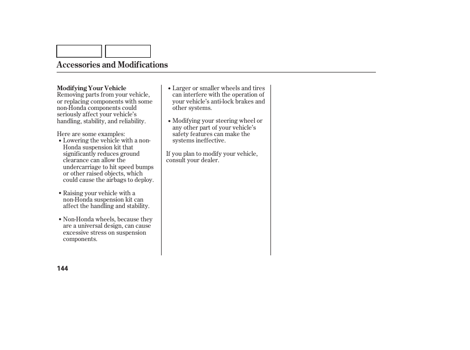 Accessories and modifications | HONDA 2007 Element - Owner's Manual User Manual | Page 147 / 275