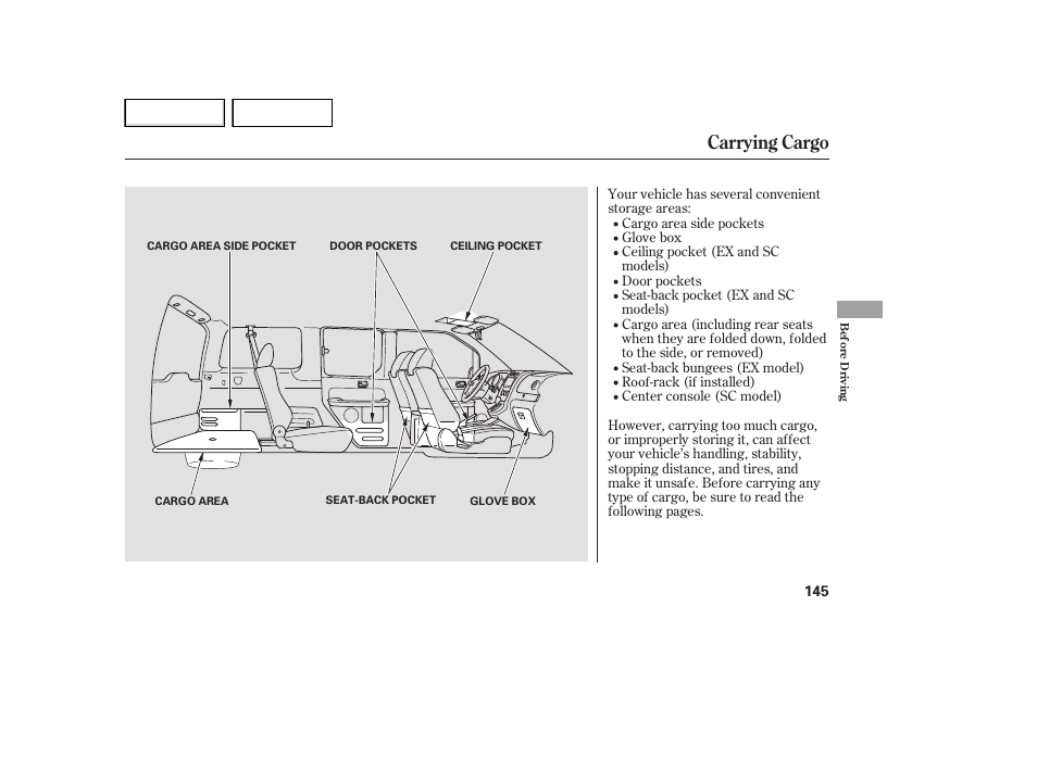 Carrying cargo | HONDA 2007 Element - Owner's Manual User Manual | Page 148 / 275