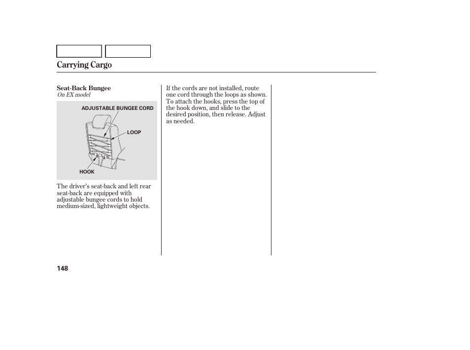Carrying cargo | HONDA 2007 Element - Owner's Manual User Manual | Page 151 / 275