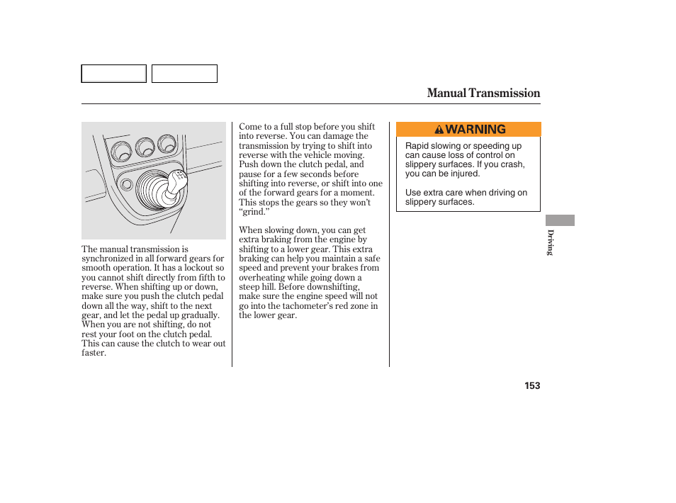 Manual transmission | HONDA 2007 Element - Owner's Manual User Manual | Page 156 / 275