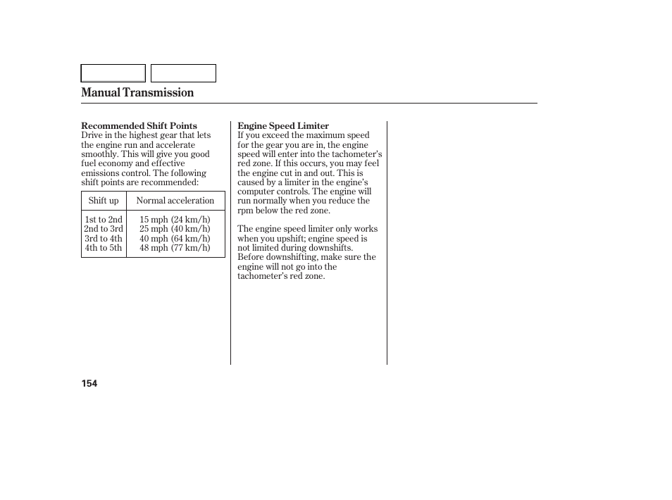 Manual transmission | HONDA 2007 Element - Owner's Manual User Manual | Page 157 / 275