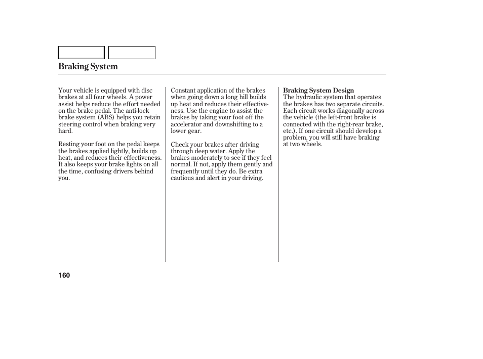 Braking system | HONDA 2007 Element - Owner's Manual User Manual | Page 163 / 275