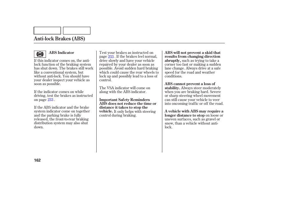 Anti-lock brakes (abs) | HONDA 2007 Element - Owner's Manual User Manual | Page 165 / 275