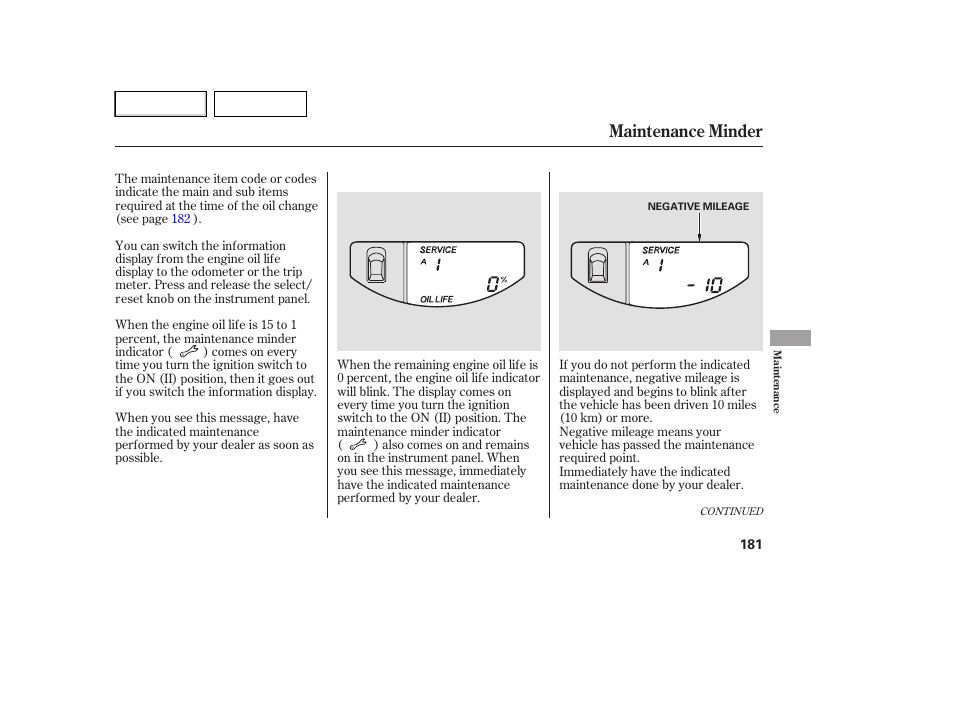 Maintenance minder | HONDA 2007 Element - Owner's Manual User Manual | Page 184 / 275