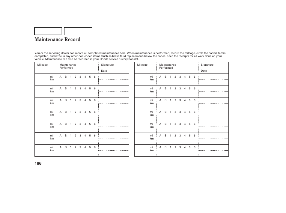 Maintenance record | HONDA 2007 Element - Owner's Manual User Manual | Page 189 / 275