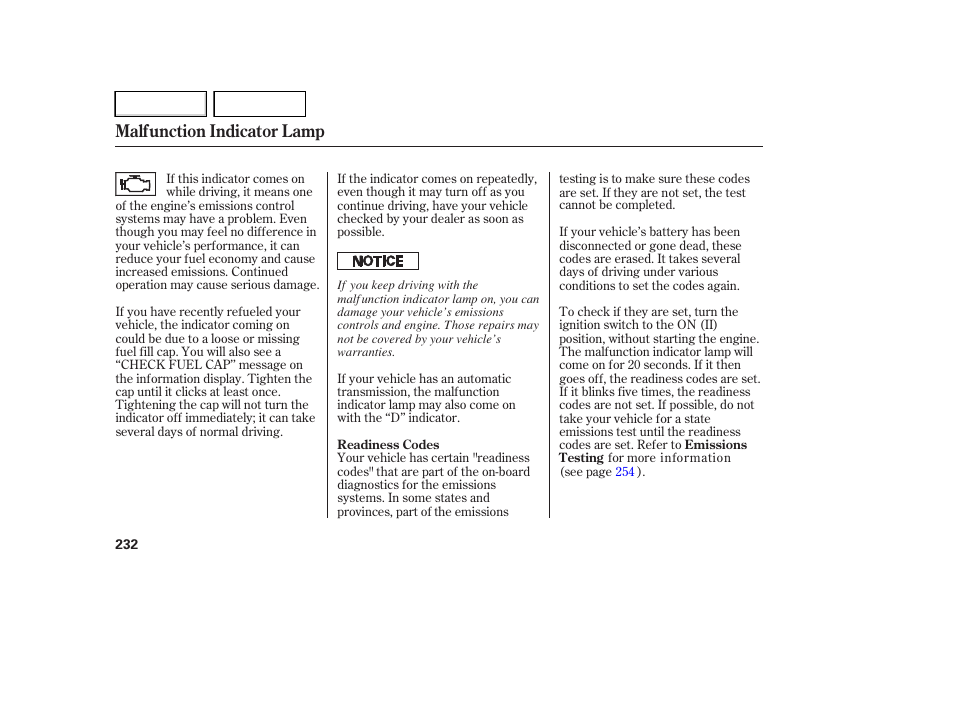 Malfunction indicator lamp | HONDA 2007 Element - Owner's Manual User Manual | Page 235 / 275