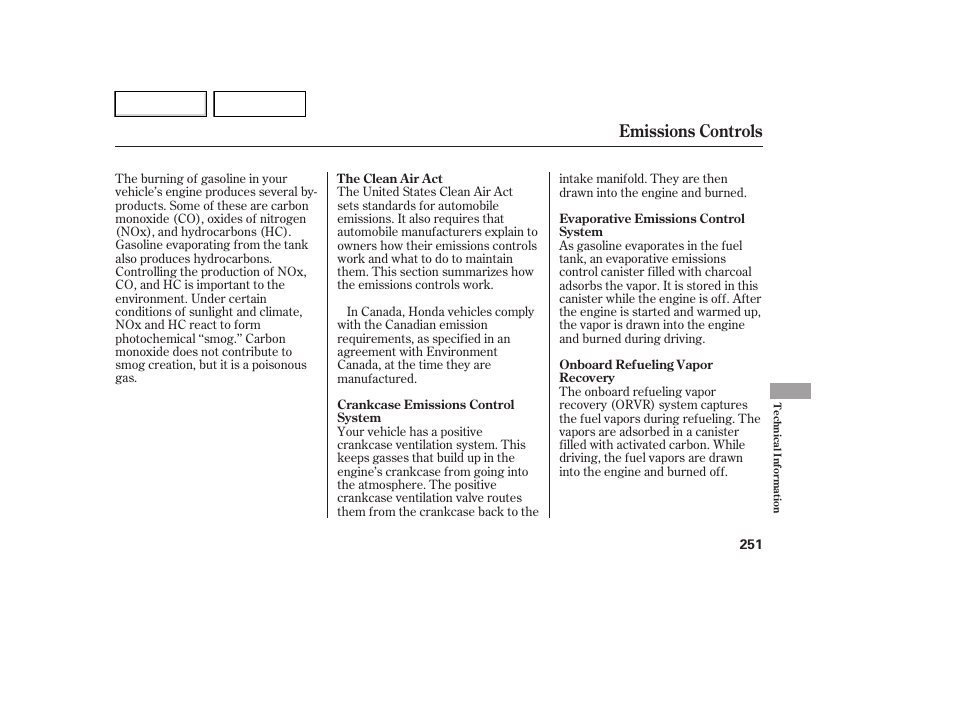Emissions controls | HONDA 2007 Element - Owner's Manual User Manual | Page 254 / 275