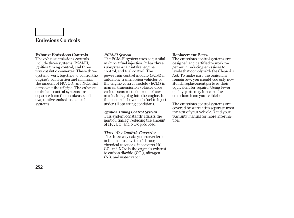 Emissions controls | HONDA 2007 Element - Owner's Manual User Manual | Page 255 / 275