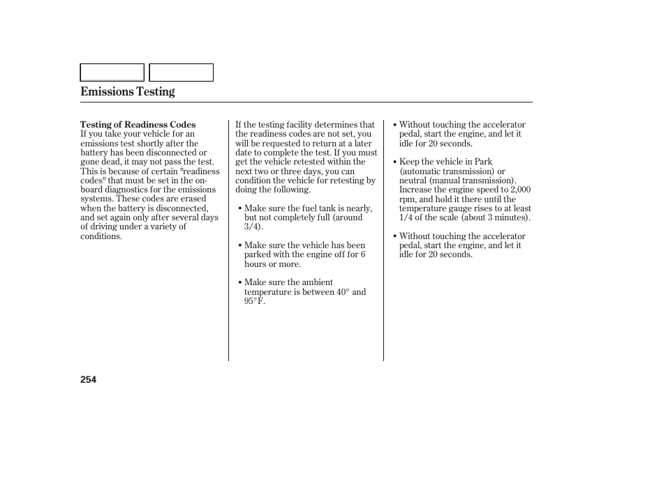 Emissions testing | HONDA 2007 Element - Owner's Manual User Manual | Page 257 / 275