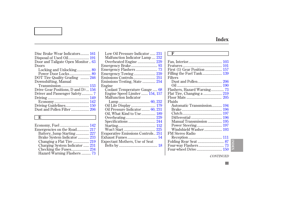 Index | HONDA 2007 Element - Owner's Manual User Manual | Page 268 / 275