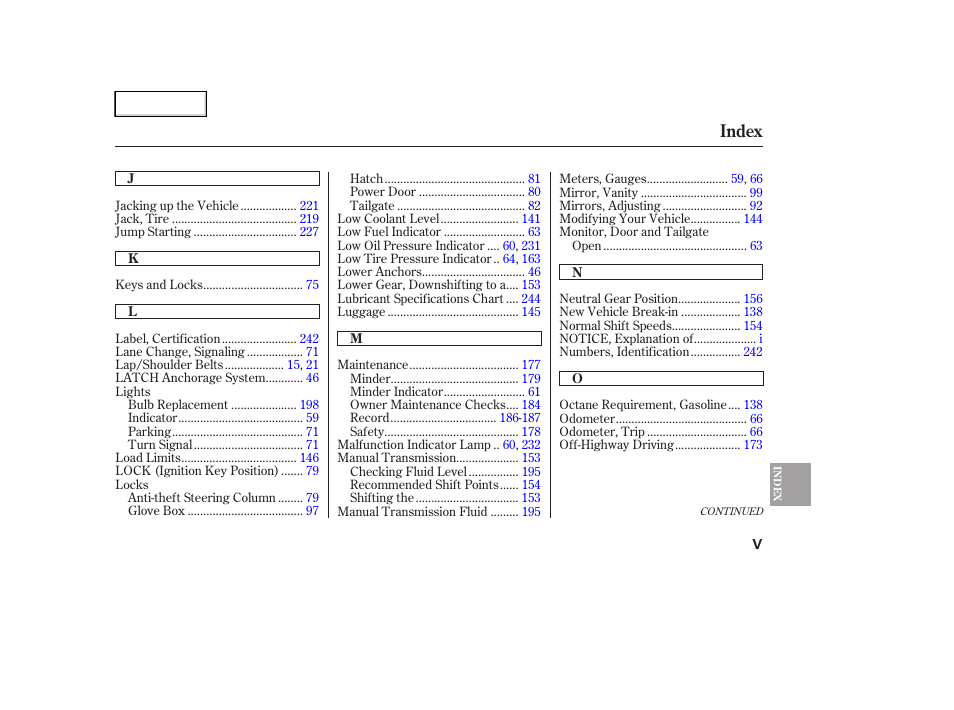 Index | HONDA 2007 Element - Owner's Manual User Manual | Page 270 / 275