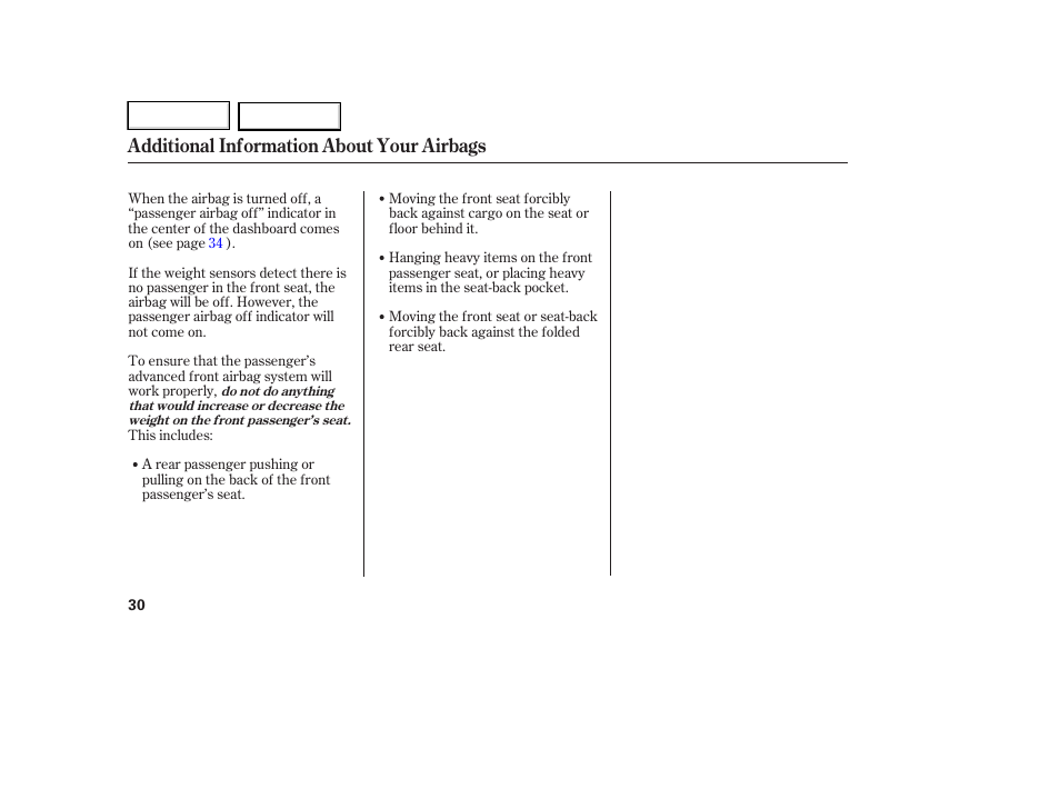 Additional information about your airbags | HONDA 2007 Element - Owner's Manual User Manual | Page 33 / 275