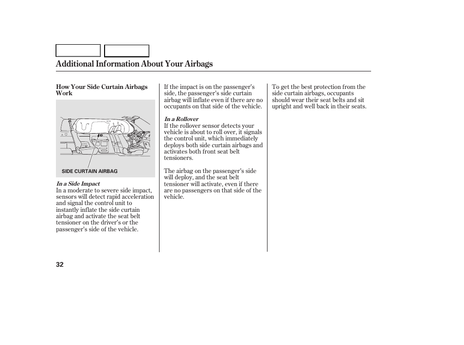 Additional information about your airbags | HONDA 2007 Element - Owner's Manual User Manual | Page 35 / 275