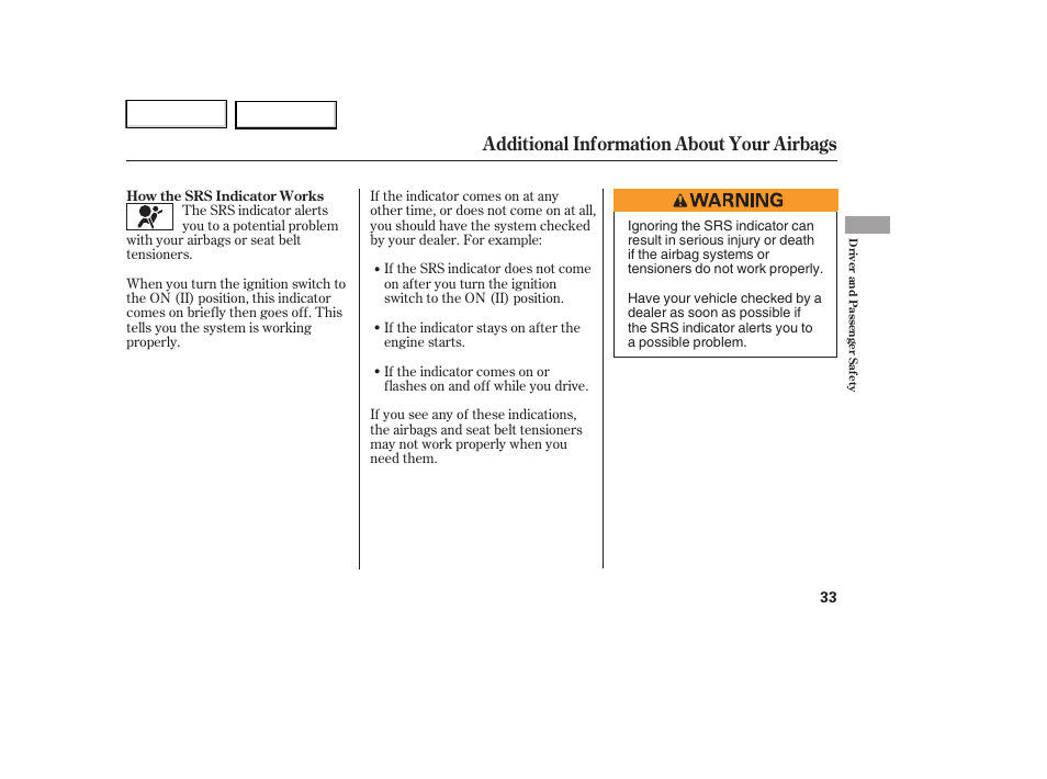 Additional information about your airbags | HONDA 2007 Element - Owner's Manual User Manual | Page 36 / 275