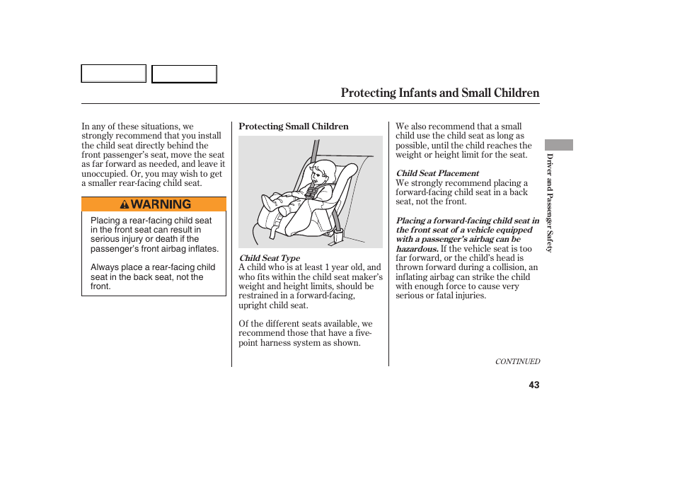 Protecting infants and small children | HONDA 2007 Element - Owner's Manual User Manual | Page 46 / 275