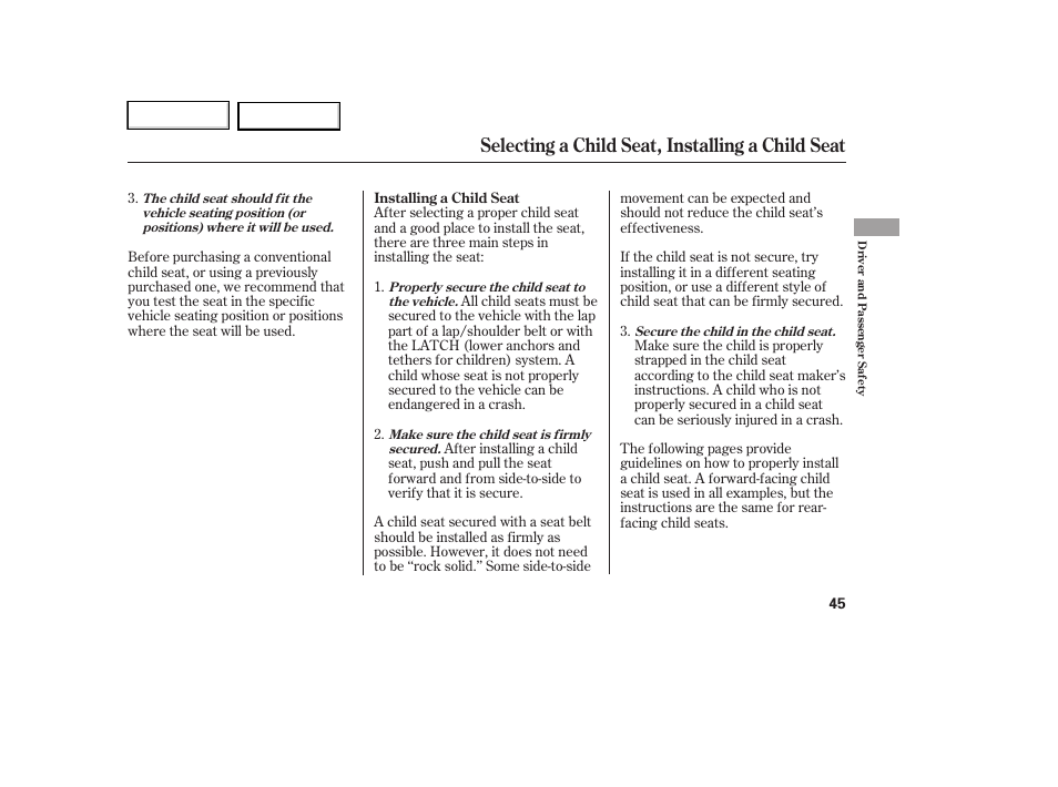 Selecting a child seat, installing a child seat | HONDA 2007 Element - Owner's Manual User Manual | Page 48 / 275