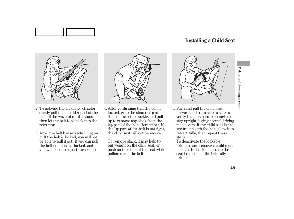 Installing a child seat | HONDA 2007 Element - Owner's Manual User Manual | Page 52 / 275