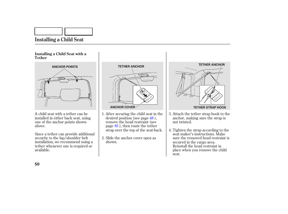 Installing a child seat | HONDA 2007 Element - Owner's Manual User Manual | Page 53 / 275