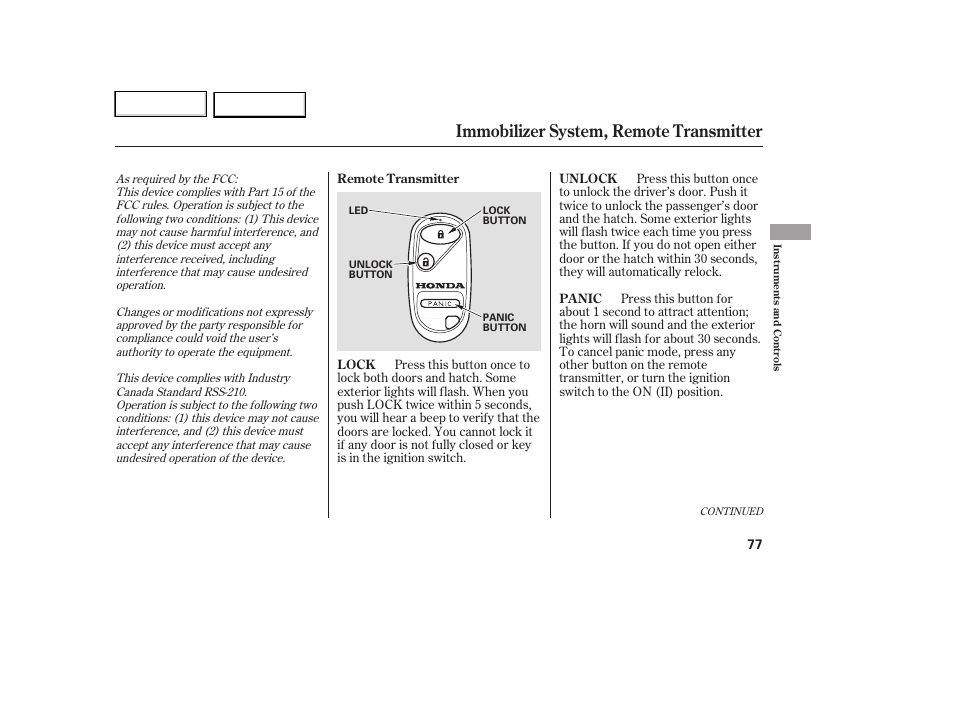 Immobilizer system, remote transmitter | HONDA 2007 Element - Owner's Manual User Manual | Page 80 / 275